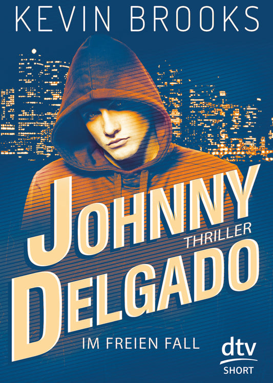 Johnny Delgado - Im freien Fall (Kevin Brooks)