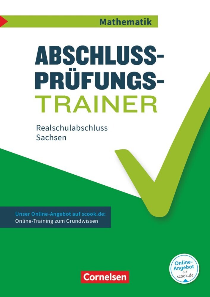 Abschlussprüfungstrainer Mathematik - Sachsen - 10. Schuljahr (Udo Wennekers)