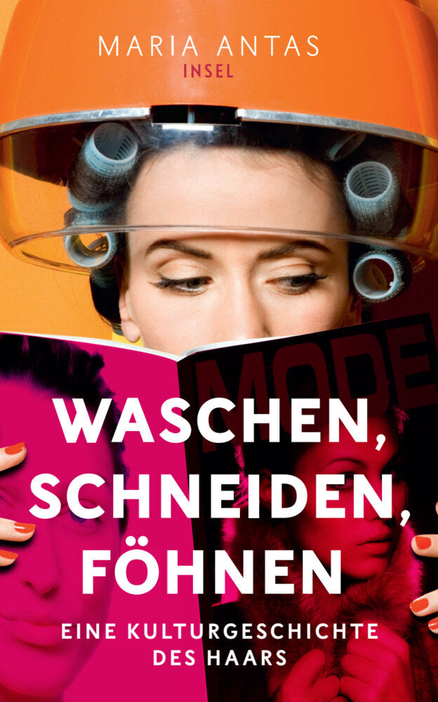 Waschen, schneiden, föhnen (Maria Antas)