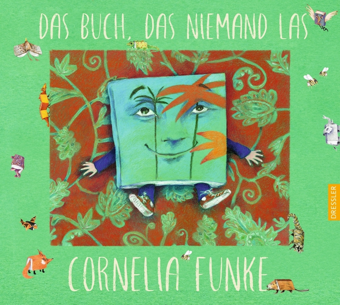 Das Buch, das niemand las (Cornelia Funke)