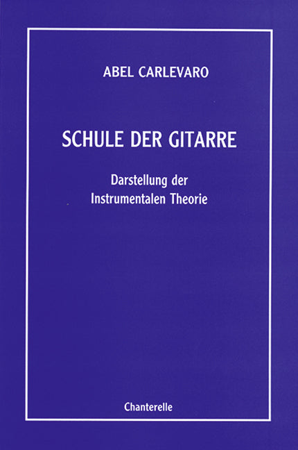 Schule der Gitarre (Abel Carlevaro)