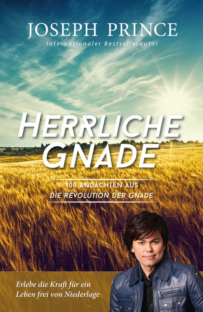 Herrliche Gnade (Joseph Prince)