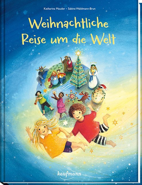 Weihnachtliche Reise um die Welt (Katharina Mauder)