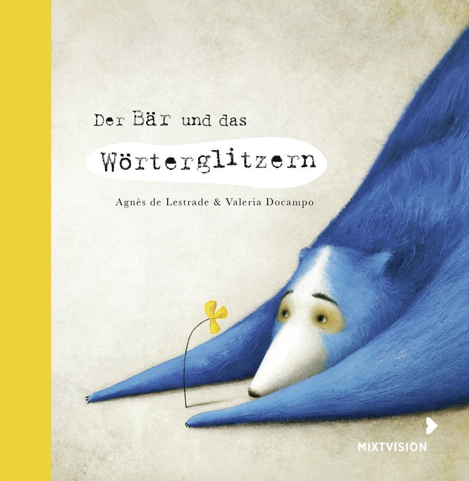 Der Bär und das Wörterglitzern (Agnès De Lestrade)