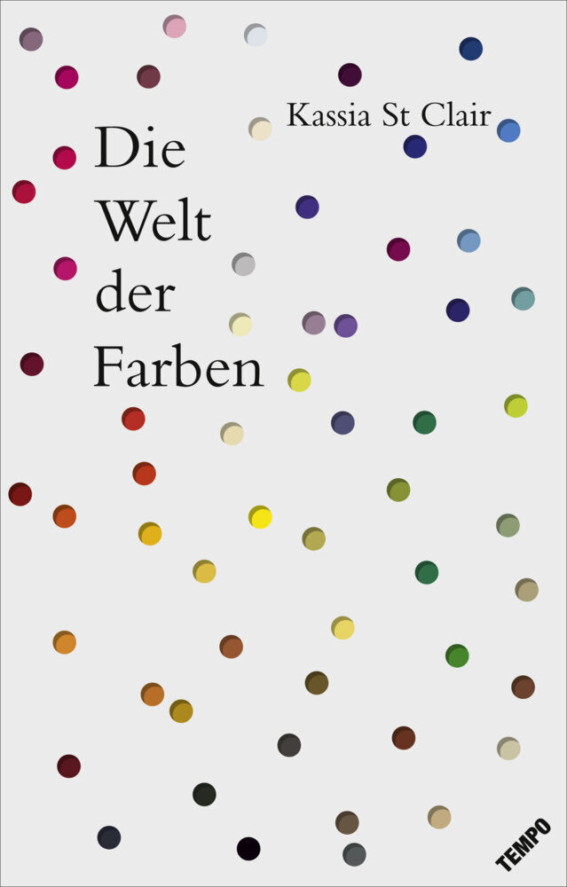 Die Welt der Farben (Kassia St Clair)