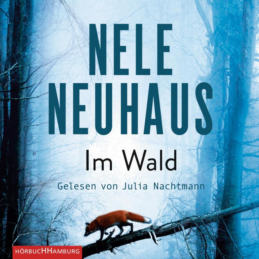 Im Wald, 9 Audio-CD (Nele Neuhaus)
