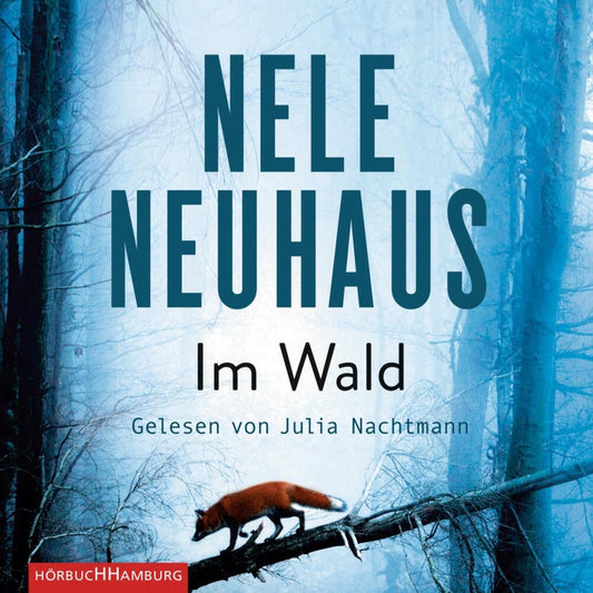 Im Wald, 9 Audio-CD (Nele Neuhaus)