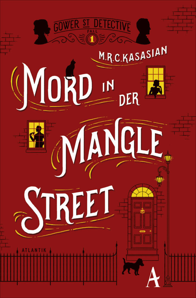 Mord in der Mangle Street (M. R. C. Kasasian)