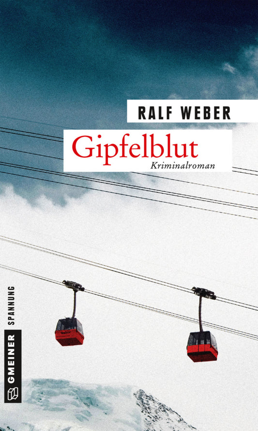 Gipfelblut (Ralf Weber)