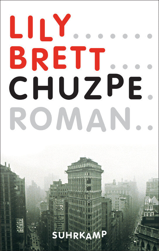 Chuzpe (Lily Brett)