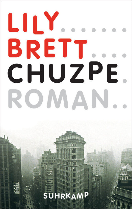 Chuzpe (Lily Brett)