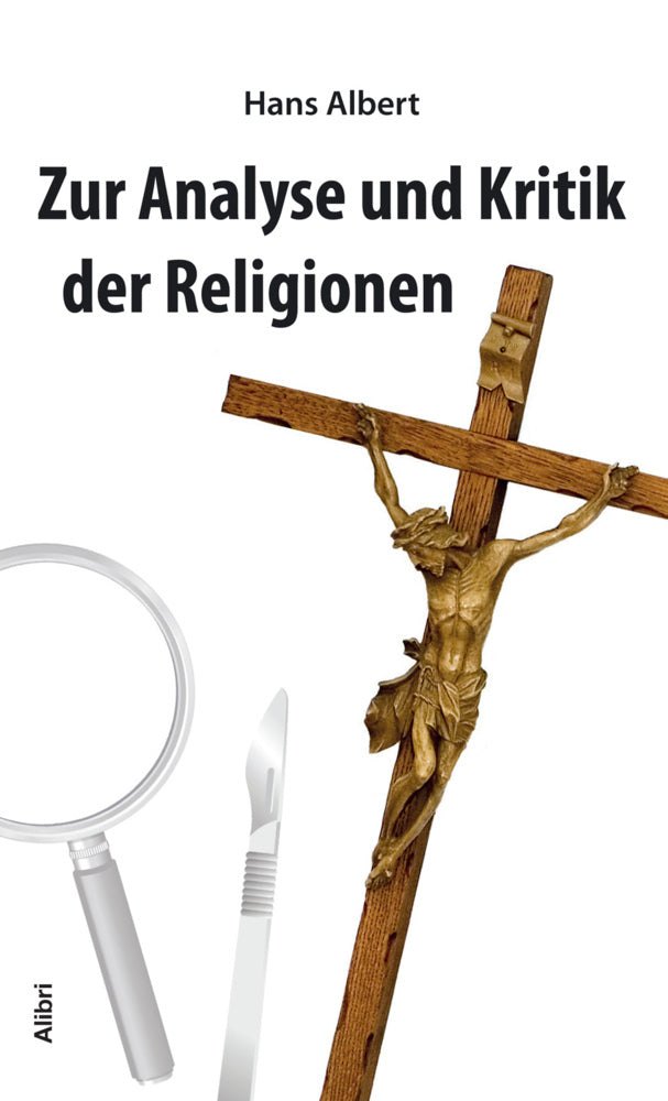 Zur Analyse und Kritik der Religionen (Hans Albert)