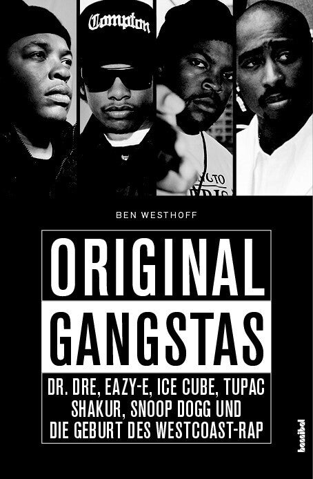 Original Gangstas (Ben Westhoff)