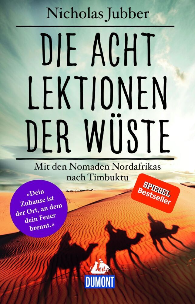Die acht Lektionen der Wüste (Nicholas Jubber)