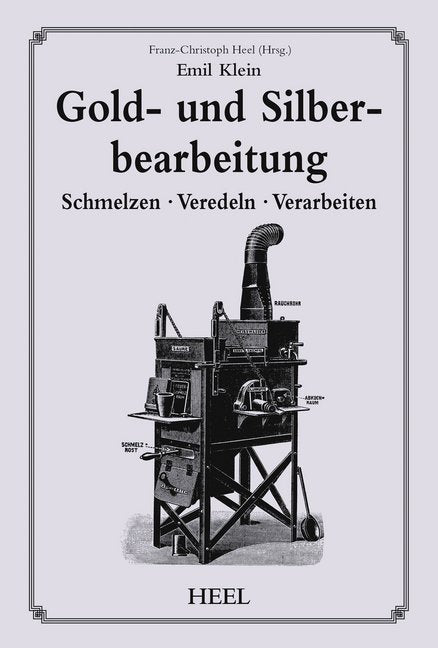 Gold- und Silberbearbeitung (Emil Klein)