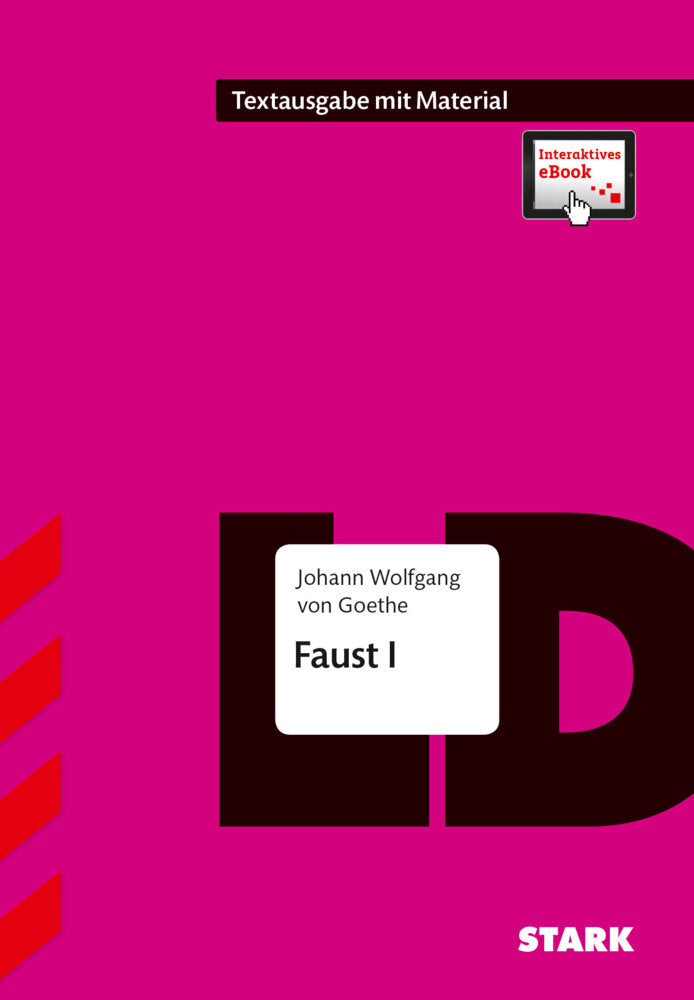 STARK Johann Wolfgang von Goethe: Faust I - Deutsch - Textausgabe, m. 1 Buch, m. 1 Beilage (Johann Wolfgang Von Goethe)