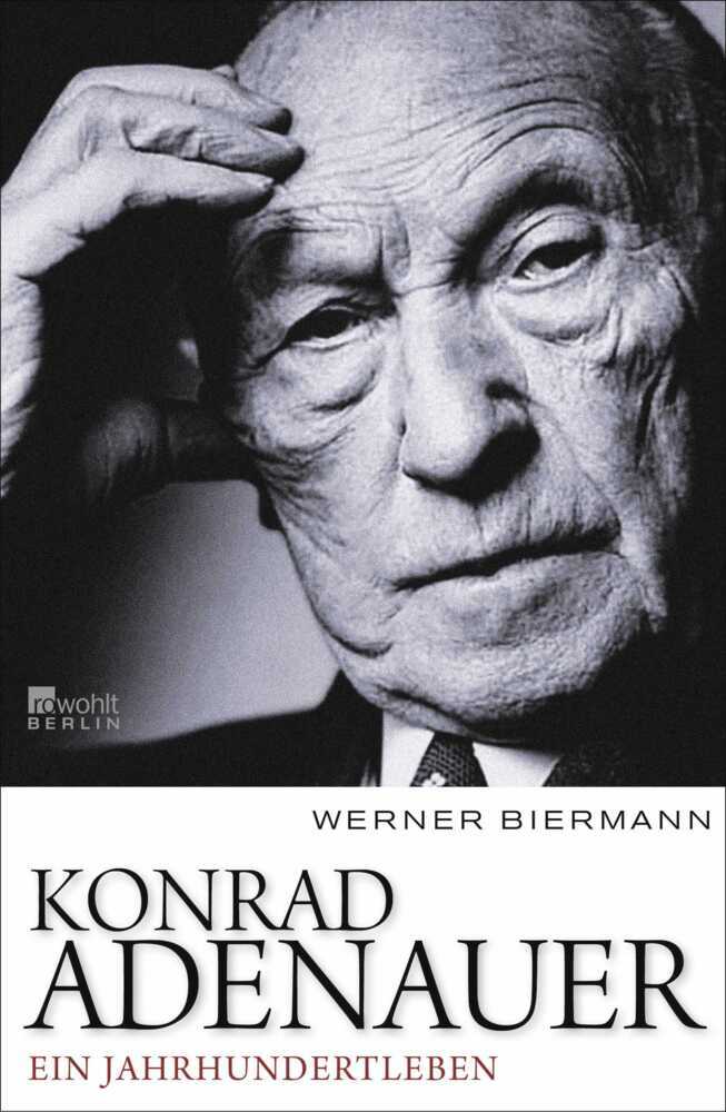 Konrad Adenauer (Werner Biermann)