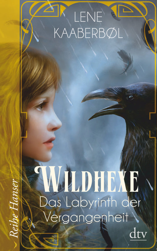 Wildhexe - Das Labyrinth der Vergangenheit (Lene Kaaberbøl)