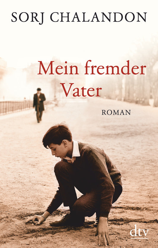 Mein fremder Vater (Sorj Chalandon)