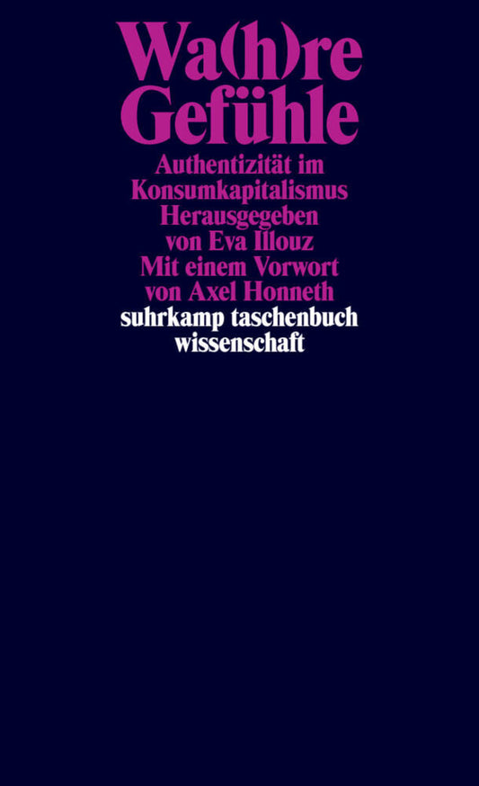 Wa(h)re Gefühle (Eva Illouz)