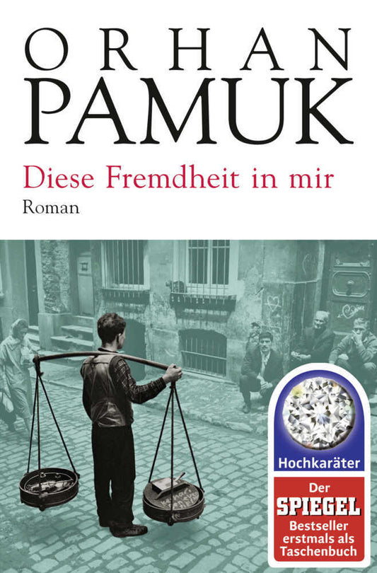 Diese Fremdheit in mir (Orhan Pamuk)