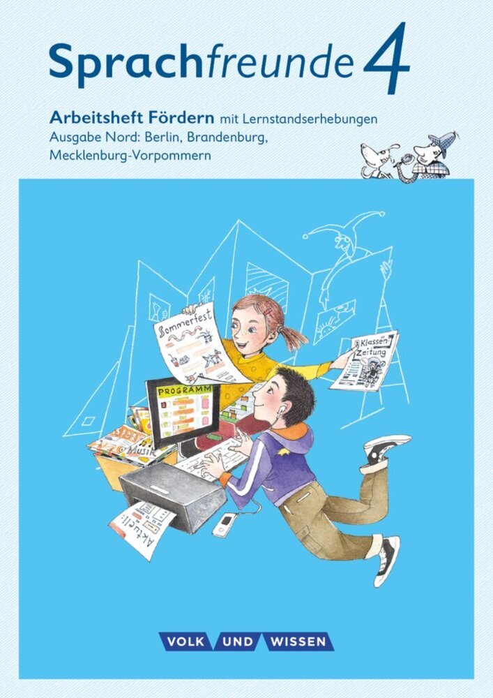 Sprachfreunde - Sprechen - Schreiben - Spielen - Ausgabe Nord (Berlin, Brandenburg, Mecklenburg-Vorpommern) - Neubearbeitung 2015 - 4. Schuljahr (Andrea Knöfler)