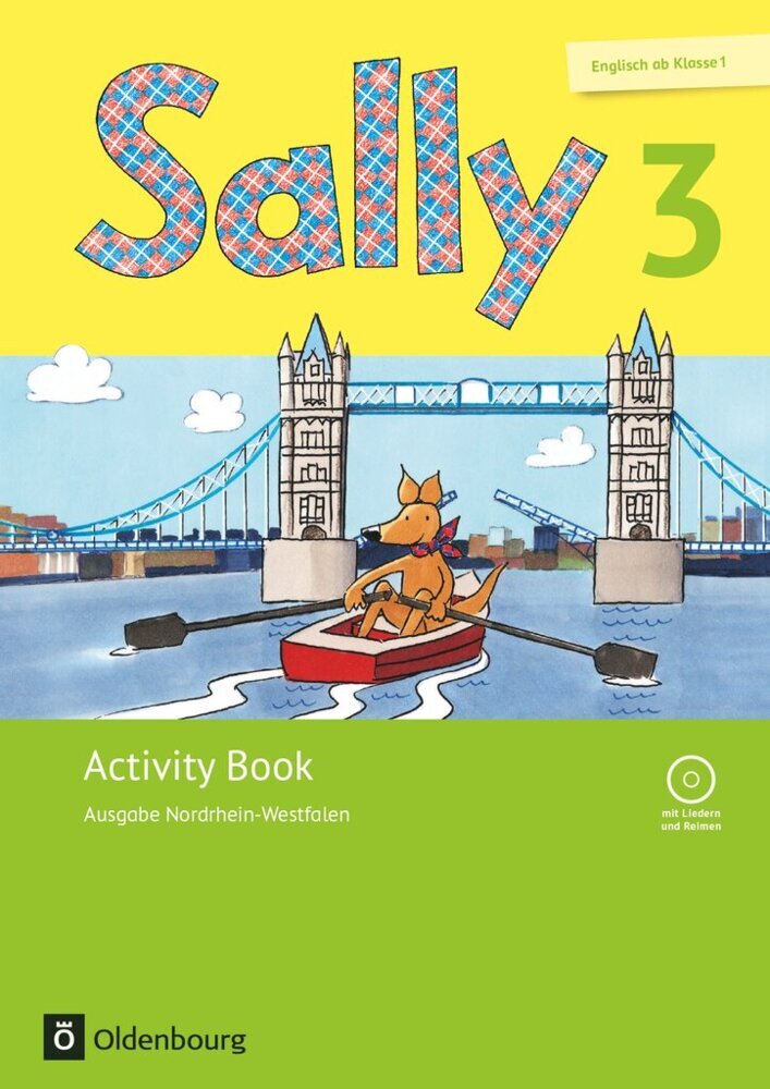 Sally - Englisch ab Klasse 1 - Ausgabe 2016 für Nordrhein-Westfalen - 3. Schuljahr (Stefanie Gleixner-Weyrauch)