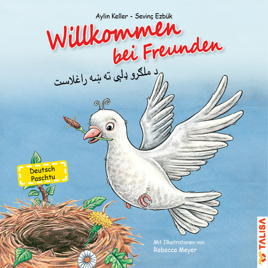 Willkommen bei Freunden, Deutsch-Paschtu (Aylin Keller)