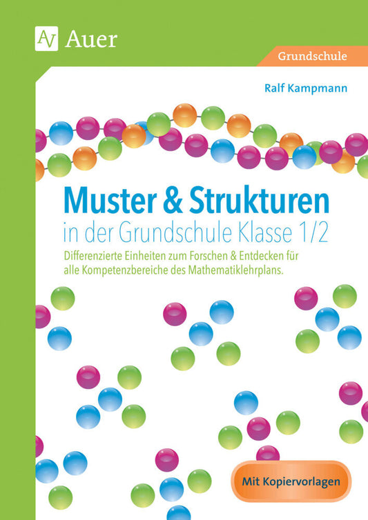 Muster & Strukturen in der Grundschule Klasse 1-2 (Ralf Kampmann)