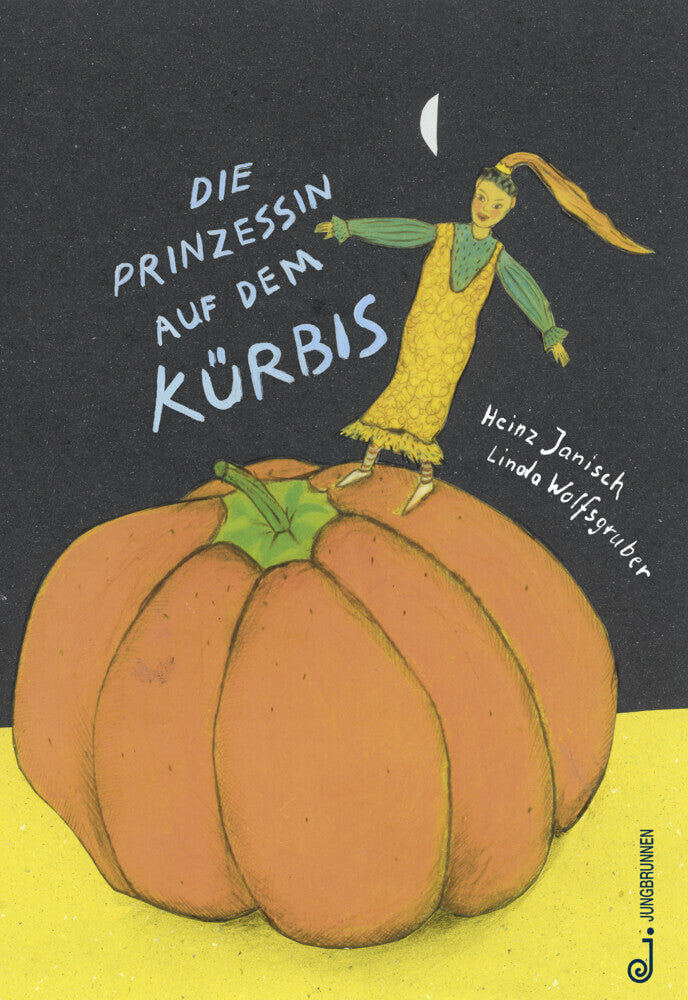 Die Prinzessin auf dem Kürbis (Heinz Janisch)