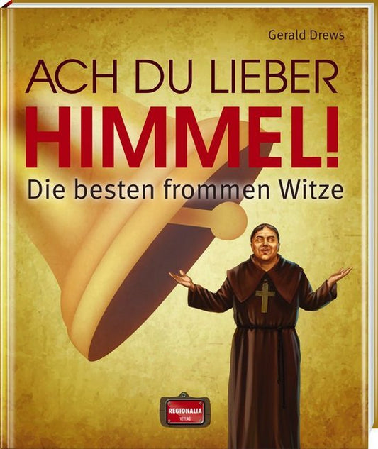 Ach du lieber Himmel! (Gerald Drews)