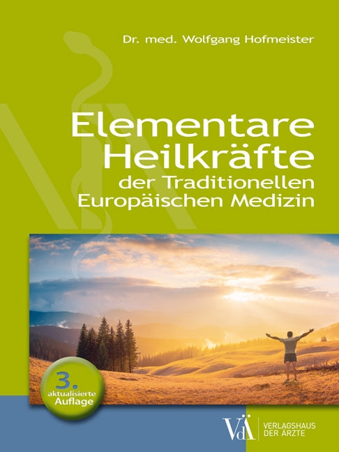 Elementare Heilkräfte (Wolfgang Hofmeister)