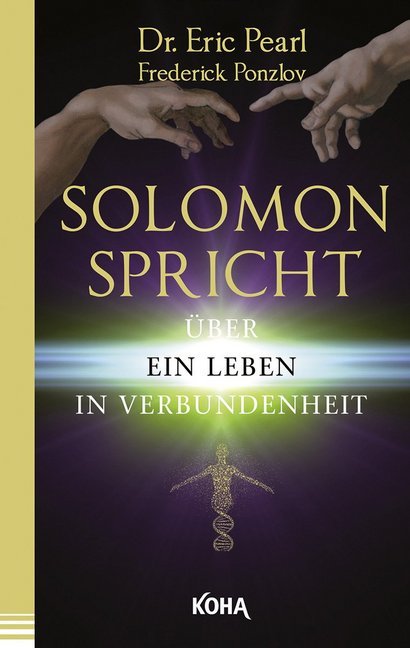 Solomon spricht über ein Leben in Verbundenheit (Eric Pearl)