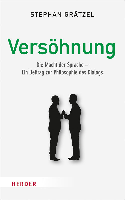 Versöhnung (Stephan Grätzel)