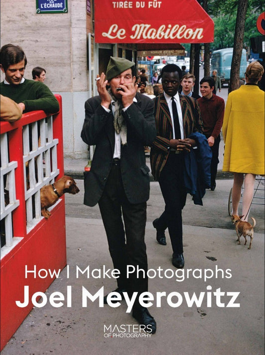 Joel Meyerowitz (Masters Of Photograhy)