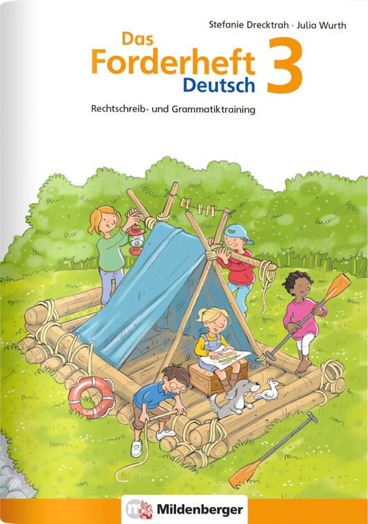 Das Forderheft Deutsch 3 (Stefanie Drecktrah)