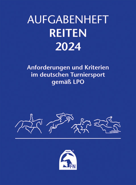 Aufgabenheft - Reiten 2024 (Deutsche Reiterliche Vereinigung E.V. (Fn))