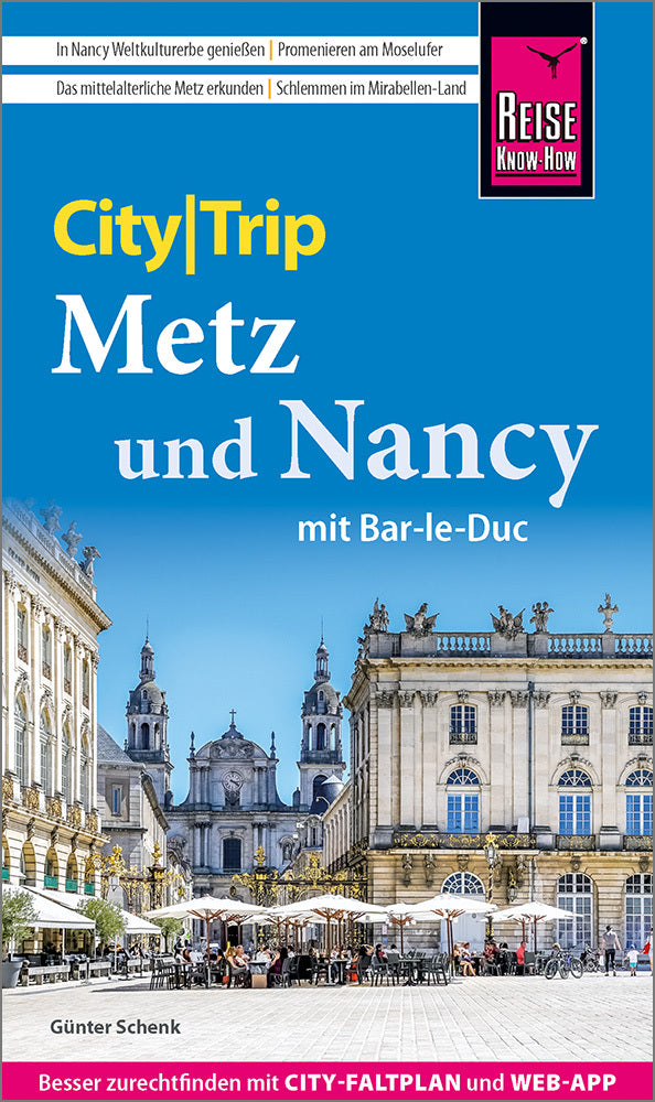 Reise Know-How CityTrip Metz und Nancy mit Bar-Le-Duc (Günter Schenk)
