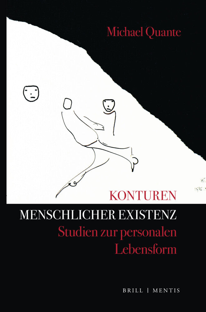 Konturen menschlicher Existenz (Michael Quante)