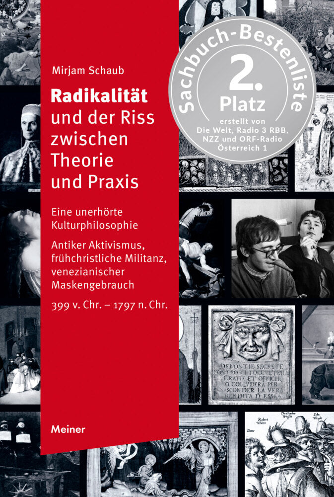 Radikalität und der Riss zwischen Theorie und Praxis (Mirjam Schaub)