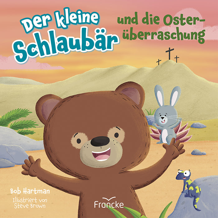 Der kleine Schlaubär und die Osterüberraschung (Bob Hartman)