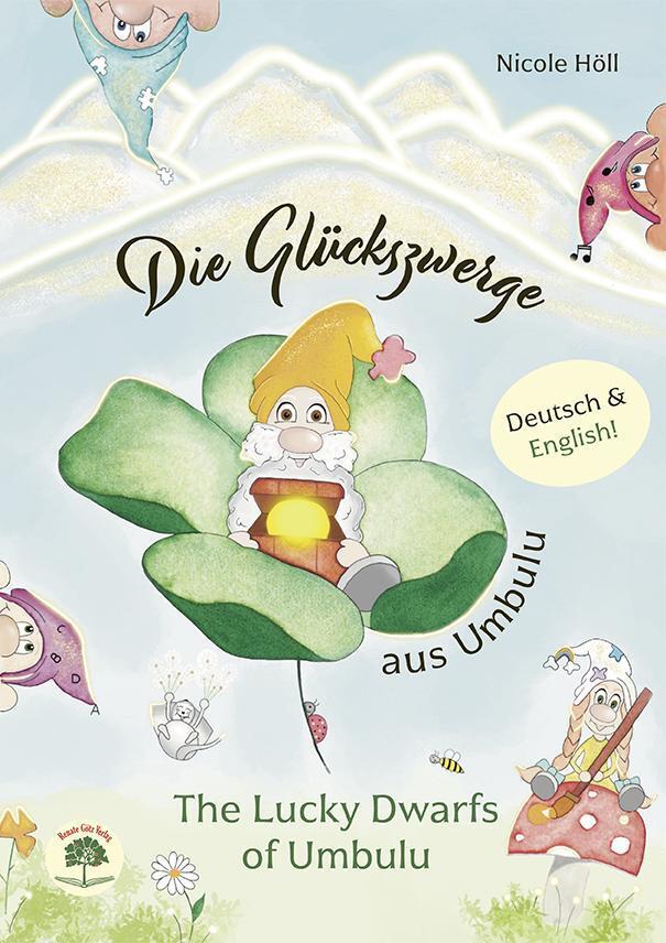 Die Glückszwerge aus Umbulu (Nicole Höll)
