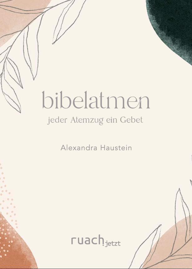 bibelatmen (Alexandra Haustein)