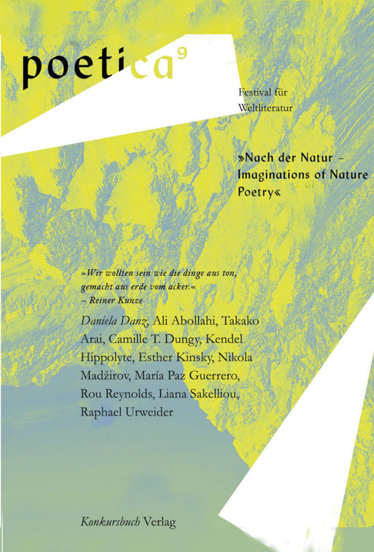 Nach der Natur - Imaginations of Nature. Poetry (Daniela Danz)
