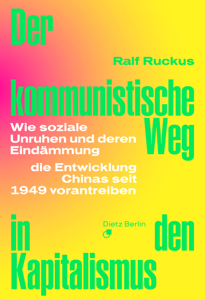 Der kommunistische Weg in den Kapitalismus (Ralf Ruckus)