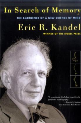 In Search of Memory (Eric R. Kandel)