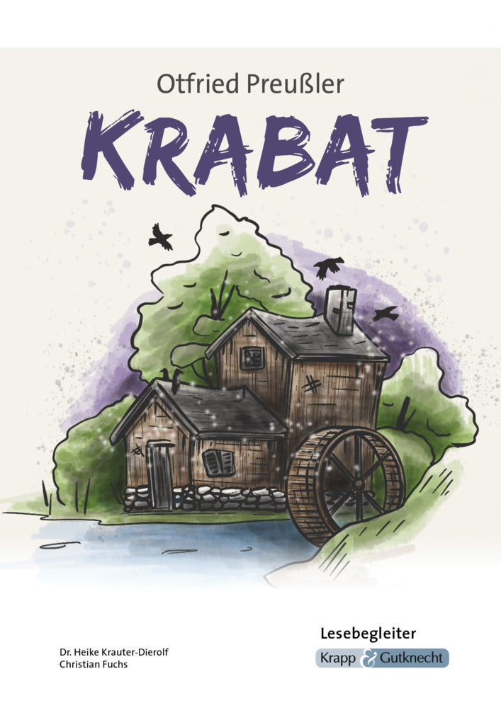 Krabat - Otfried Preußler - Lesebegleiter (Heike Krauter-Dierolf)
