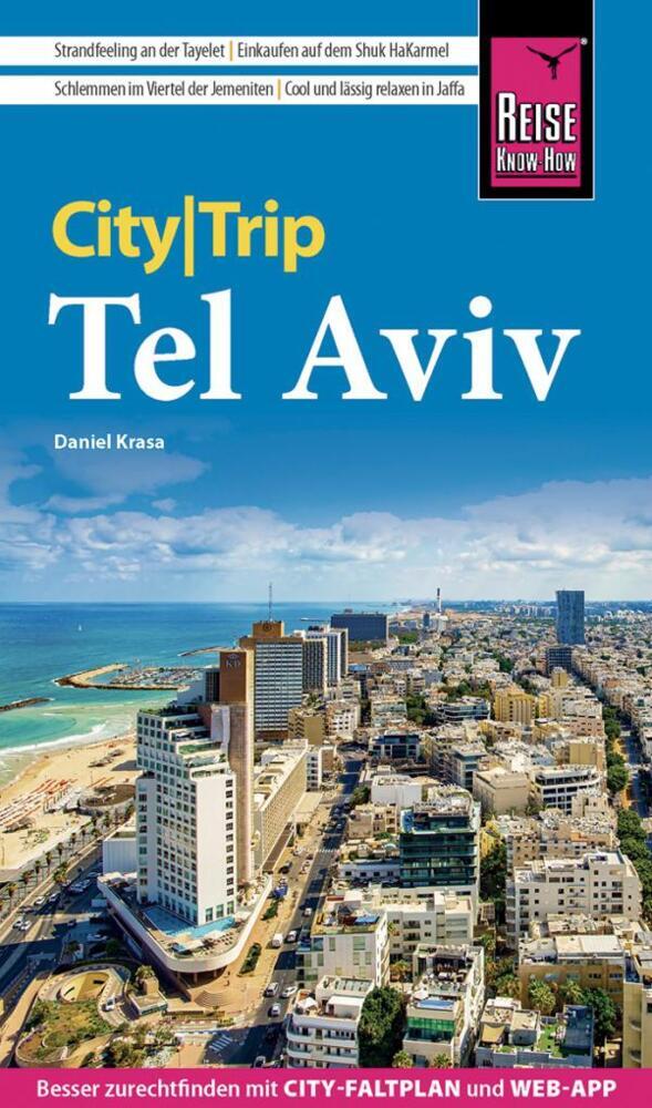 Reise Know-How CityTrip Tel Aviv (Daniel Krasa)