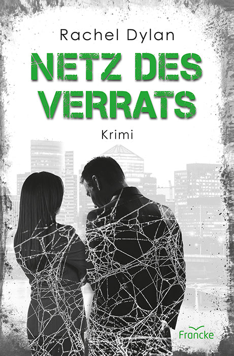 Netz des Verrats (Rachel Dylan)