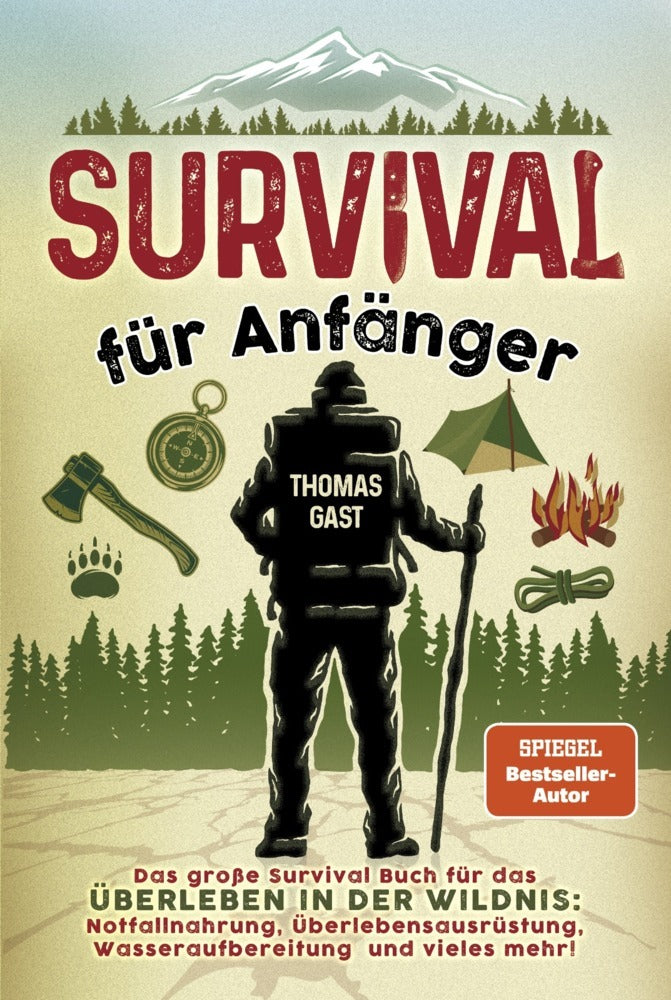 Survival für Anfänger (Thomas Gast)